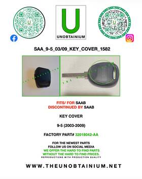 32018042-aa The Unobtainium Saa 9-5 03/09 Key Cover 1582 Fits/for Saab 03-09 Part #32018042-aa