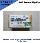 Genuine 95440 A7000 Fob Smart Key + Blank Kia Forte K3 2013-16. Fixed Price $74.84.