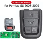 Replacement Remote Key Fob Button 315MHZ For Pontiac G8 2008-2009 0UC6000083. Fixed Price $28.55.