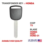 Transponder Key For Honda HON66, HO01, HOND-31 Chip T5 High Quality. Fixed Price $11.95.