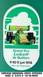 Grand Prix Qu Bec Labatt 9-10-11 Juin 1978 Vintage Original Decal Sticker. Fixed Price $6.57.
