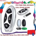 95440-K5500 Smart Remote Car Key Fob For Hyundai Santa Cruz 2024 2025 2026. Fixed Price $36.90.