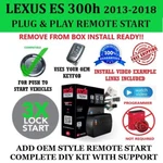 Remote Start Kit For 2016-2018 Lexus ES350H Hybrid Pts Plug And Play 3X Lock. Fixed Price $159.99.