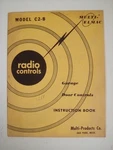 1960 Multi-products Model C2-B Radio Control Garage Door Opener Instructions. Fixed Price $24.99.