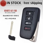 Unlocked For Lexus IS300 2021 Keyless Remote Smart Fob HYQ14FLB 3950 G Trunk. Fixed Price $32.39.