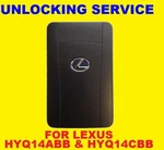 Unlock Service For Lexus Smart Card Proximity Remote HYQ14CBB Cbm Aeb Abb Cbp. Fixed Price $24.92.