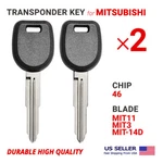 2X Transponder Key For Mitsubishi MIT11R Chip 46 High Quality. Fixed Price $15.95.