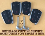 Gm Cadillac Smart Proximity Keyless Remote Fob Insert Blade Cutting Service. Fixed Price $16.96.
