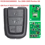 Replacement Remote Key Button For Pontiac G8 2008-2009 315MHZ Fccid 0UC6000083. Fixed Price $18.63.