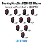 Doorking Microclick 8066-080 1BUTTON Transmitter Remote Control 318DOPW1K 10 Pcs. Fixed Price $359.10.
