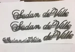 70 71 72 73 74 75 Cadillac Coupe Deville Script Emblems Misc. 77 78 80 81 82. Fixed Price $12.00.