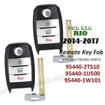 95440-2T510 95440-1U500 95440-1W101 For Kia Rio 2014-2017 Smart Remote Key Fob. Fixed Price $58.50.