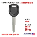 Transponder Key For Mitsubishi MIT8 Chip 4D61 MIT12-PT. Fixed Price $12.95.