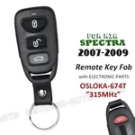 OKA-674T 315MHZ For Kia Spectra 2007 2008 2009 Keyless Remote Control Fob. Fixed Price $21.90.