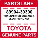 89904-30300 Toyota Oem Genuine Transmitter Sub-assy, Electrical Key. Fixed Price $299.09.