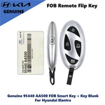 Genuine 95440 AA500 Fob Smart Key + Blank For Hyundai Elantra 2024. Fixed Price $70.96.